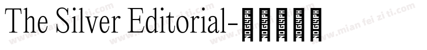 The Silver Editorial字体转换